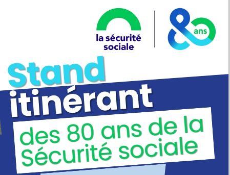 Stand itinérant 80 ans Sécurité sociale