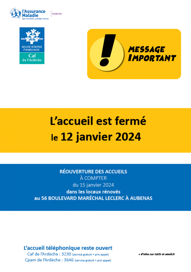 Réouverture du bâtiment Caf / Cpam d’Aubenas le 15 janvier 2024