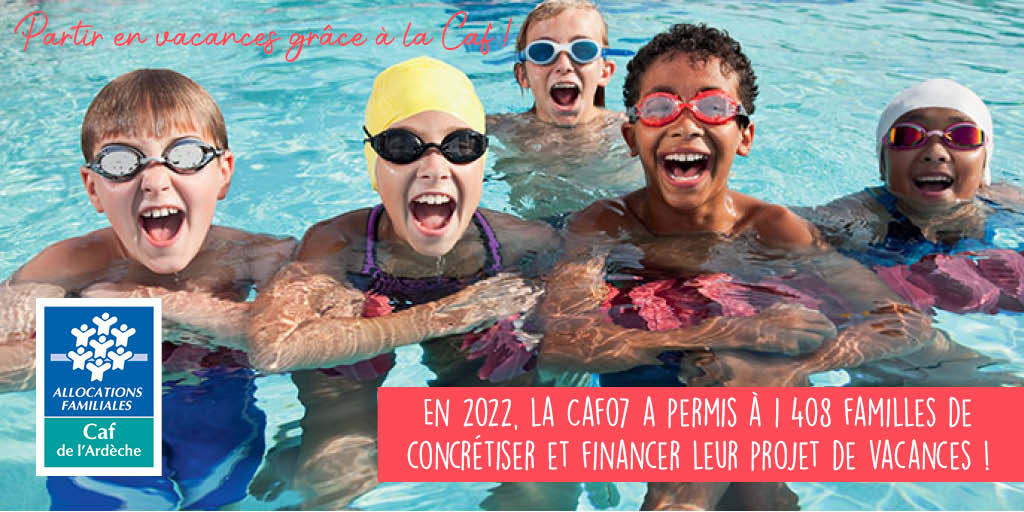 Partir en vacances grâce à la Caf de l’Ardèche !