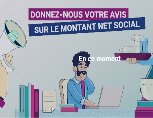 Donnez-nous votre avis sur le montant net social