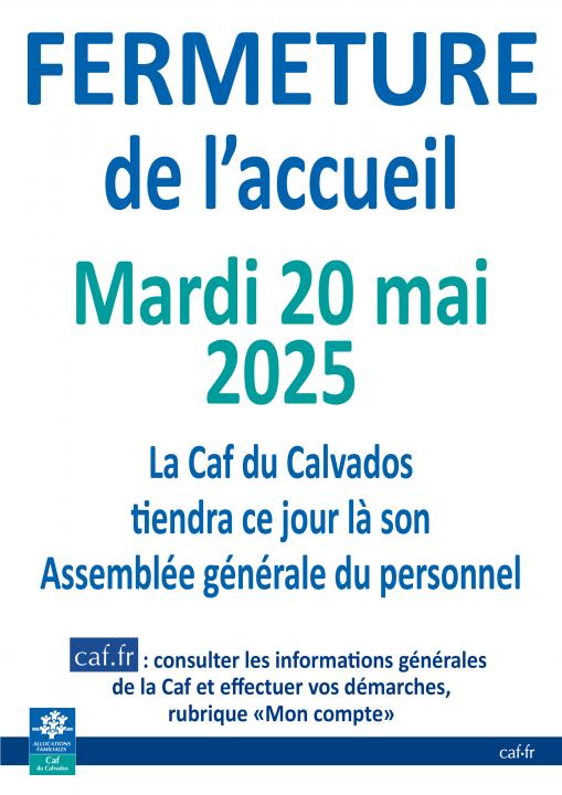 Fermeture des accueils mardi 20 mai 2025