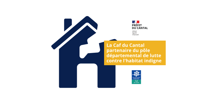 La Caf du Cantal partenaire du pôle départemental de lutte contre l'habitat indigne