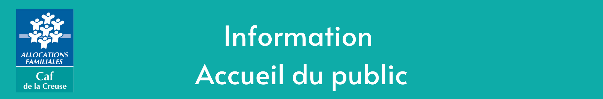 L'accueil de la Caf de la Creuse sera exceptionnellement fermé le 15 septembre 2022.