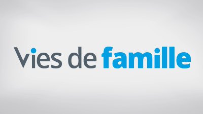 Découvrez le dernier numéro de Vies de famille