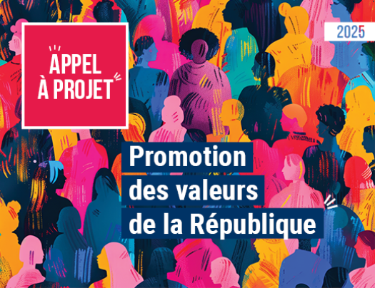 Appel à projet promotion des valeurs de la République 2025
