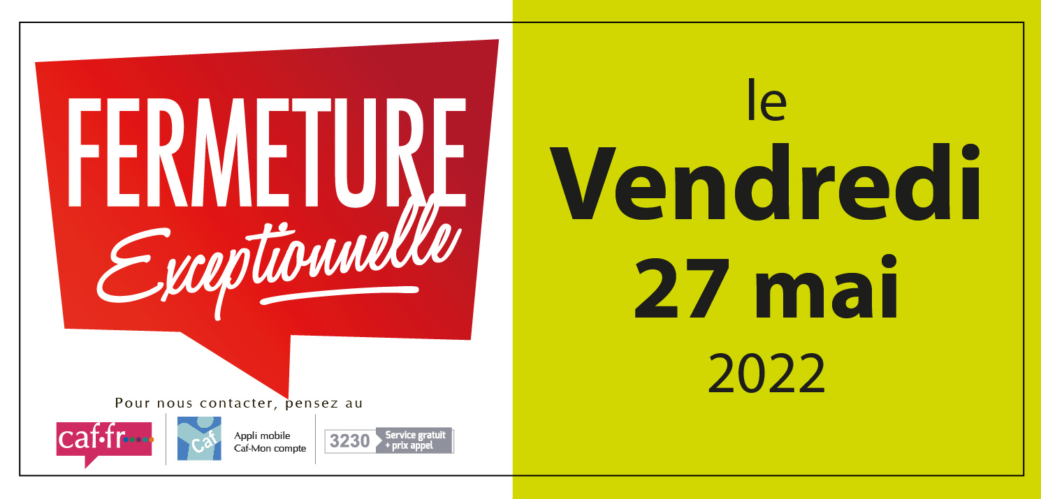 fermeture 27/05