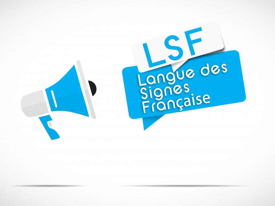Haut-parleur avec inscription "Langue des Signes Française (LSF)