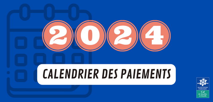 Le calendrier 2024 des paiements