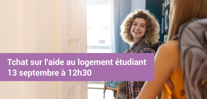 Invitation au tchat aide au logement étudiant