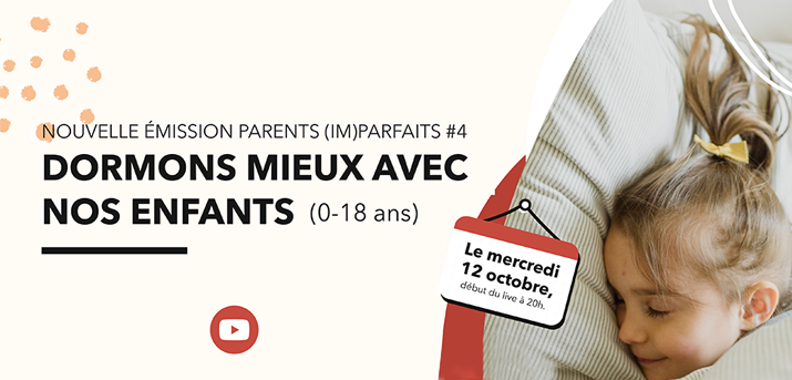 Emission Parents imparfait sommeil