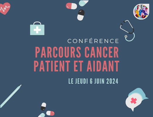 Conférence parcours cancer patient aidant
