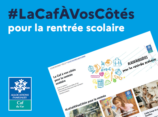 La Caf à vos côtés pour la rentrée scolaire