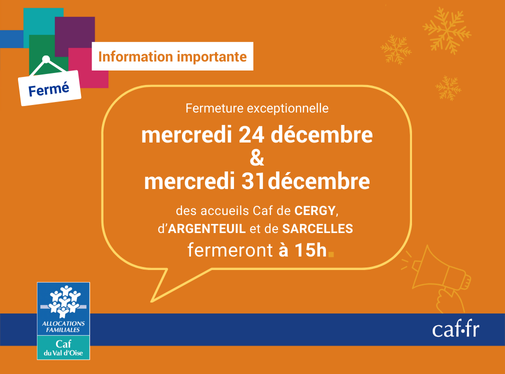 Fermeture anticipée de nos accueils