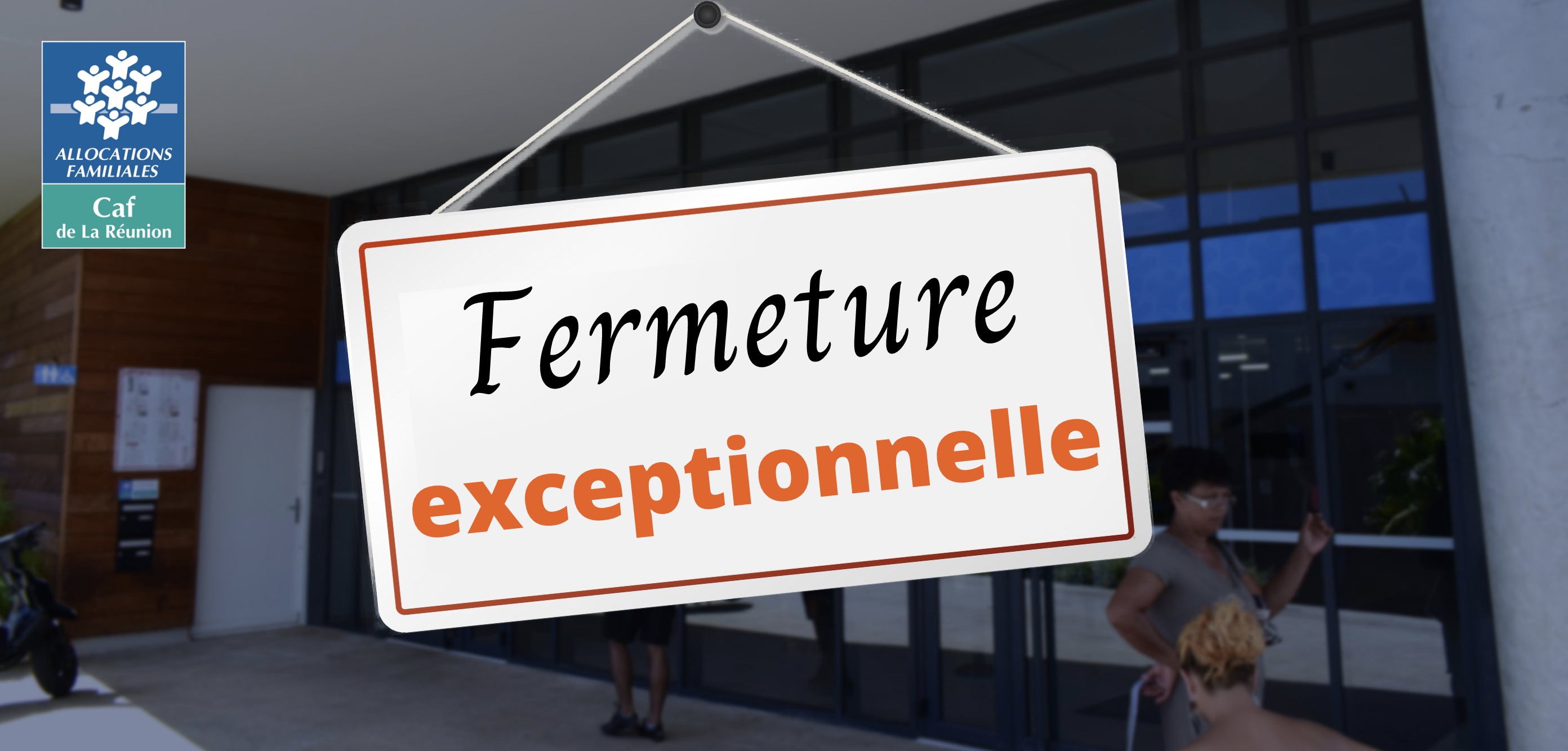 fermeture exceptionnelle