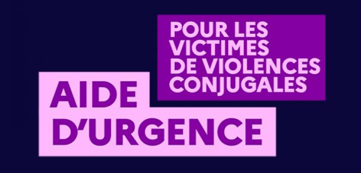 Aide d'urgence pour les victimes de violences conjugales