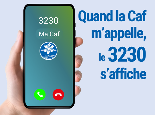 Quand la Caf m'appelle, le 3230 s'affiche